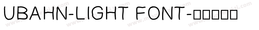 UBAHN-LIGHT FONT字体转换